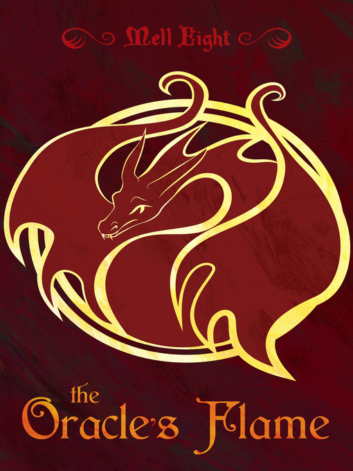 Title details for The Oracle's Flame by Mell Eight - Available